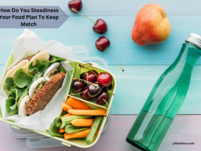 How Do You Steadiness Your Food Plan To Keep Match
